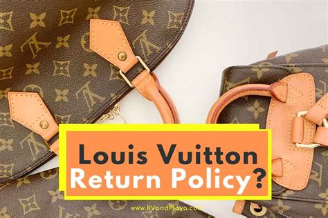 can you return items in louis vuitton|Louis Vuitton return policy 2022.